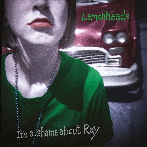 The Lemonheads - It's A Shame About Ray (30th Anniversary Edition Remastered) (2022) FLAC [PMEDIA] ⭐️