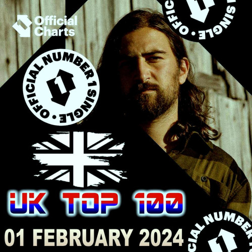 The Official UK Top 100 Singles Chart 01 FEBRUARY 2024