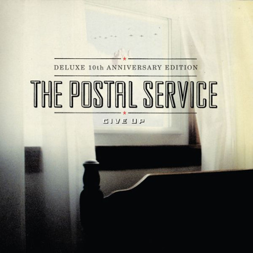 The Postal Service Give Up (Deluxe 10th Anniversa
