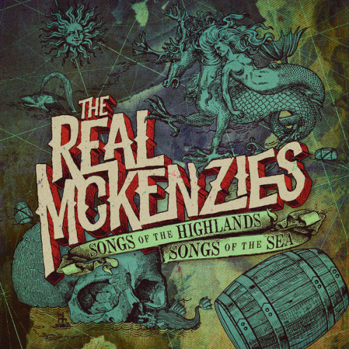 The Real McKenzies Songs of the Highlands, Songs