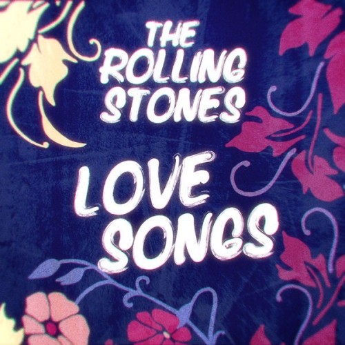 The Rolling Stones Love Songs