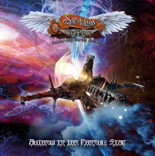 The Samurai Of Prog (feat. Marco Grieco) Anthem To The Phoenix Star