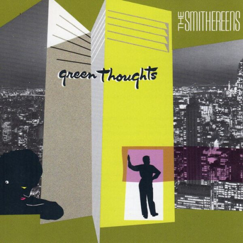 The Smithereens Green Thoughts