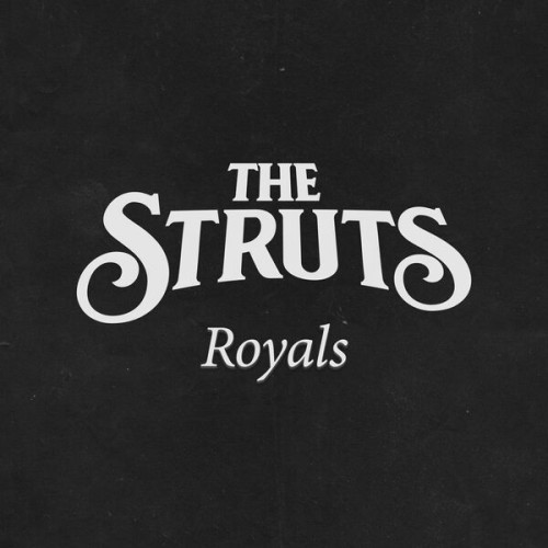 The Struts Royals