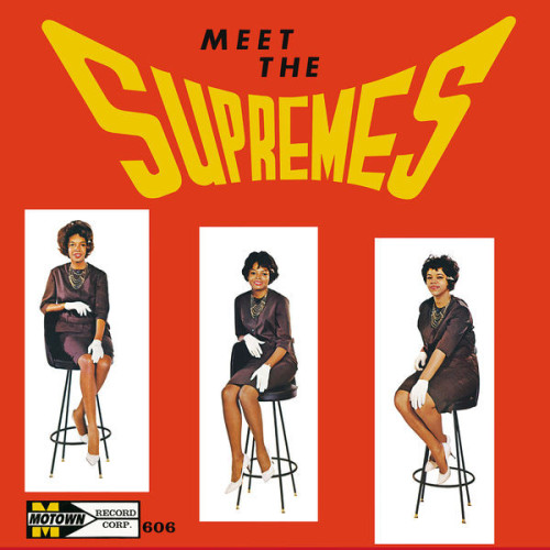 The Supremes - Meet The Supremes (Remastered) (2023)[FLAC][UTB]