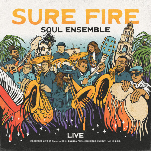 The Sure Fire Soul Ensemble Live at Panama 66