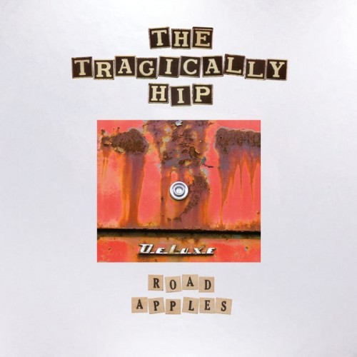 The Tragically Hip Road Apples (Deluxe)