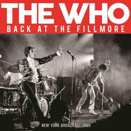 The Who Back At The Fillmore