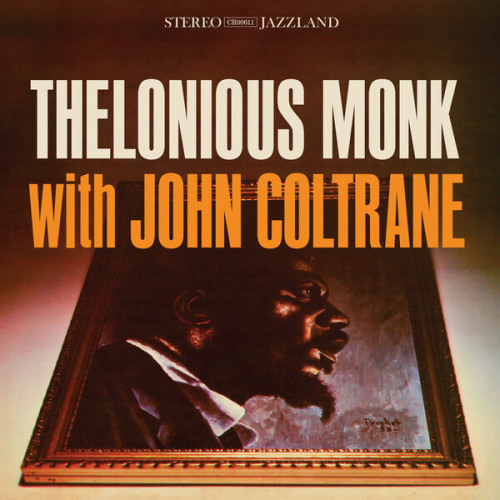 Thelonious Monk Thelonious Monk With John Colt