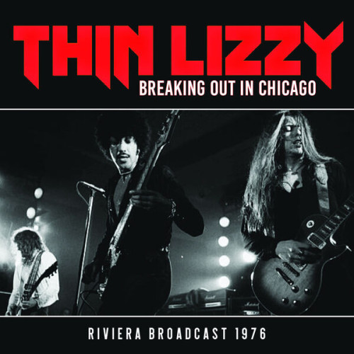 Thin Lizzy Breaking Out In Chicago