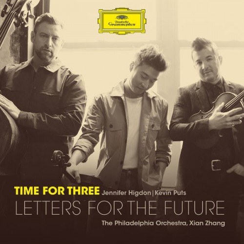 Time For Three • Philadelphia Orchestra • Xian Zhang