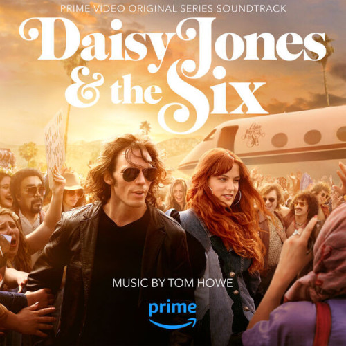 Tom Howe Daisy Jones & The Six (Prime V