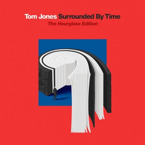Tom Jones - Surrounded By Time (The Hourglass Edition) (2021) [24 Bit Hi-Res][FLAC][UTB]
