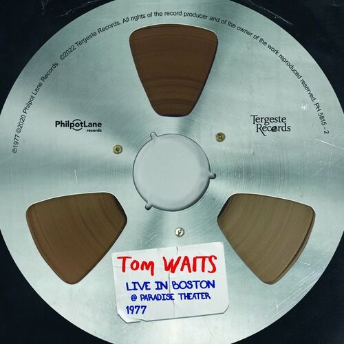 Tom Waits - Live in Boston @ Paradise Theater 1977 (2022)[16Bit-44.1kHz][FLAC][UTB]