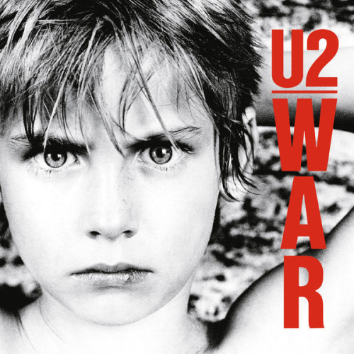 U2 War (Deluxe Edition Remastered