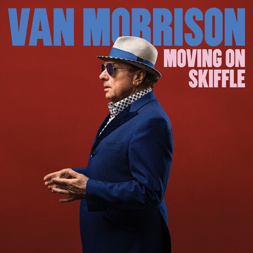 Van Morrison - Moving On Skiffle (2023)[FLAC][UTB]