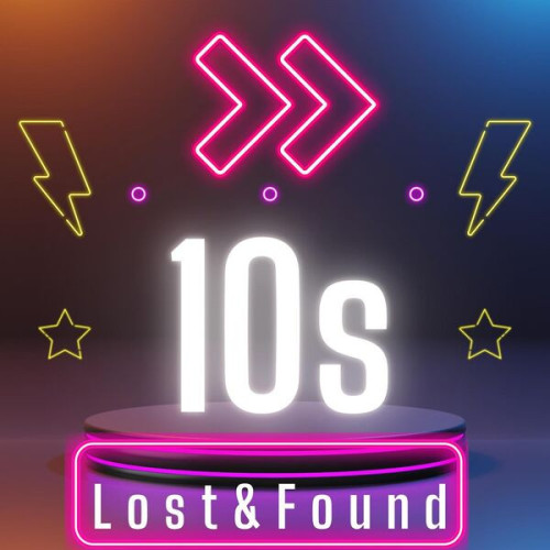 Various Artists 10s Lost & Found
