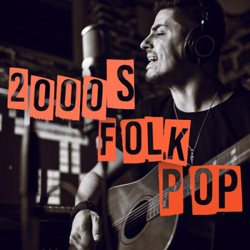 Various Artists 2000s Folk Pop