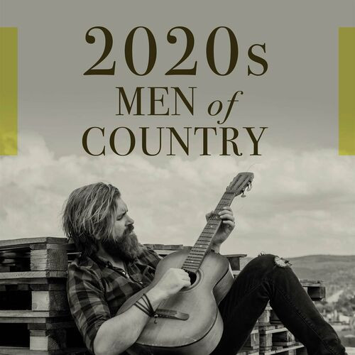 Various-Artists---2020s-Men-of-Country0668d6906c8b923e.jpg