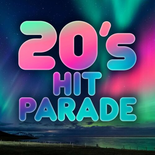 20's Hit Parade (2023)[Mp3][UTB]