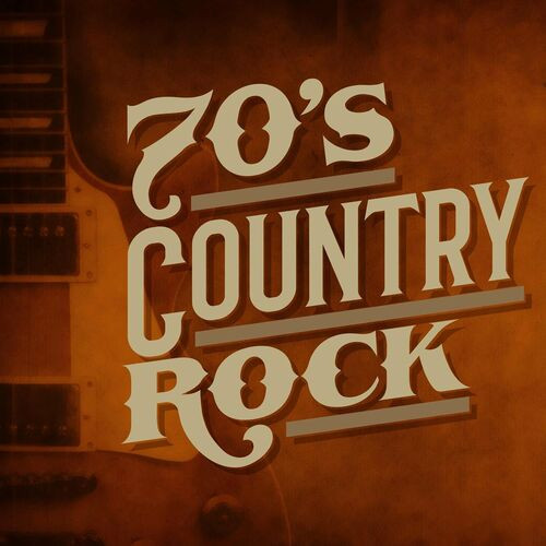 70's Country Rock (2023)[Mp3][UTB]