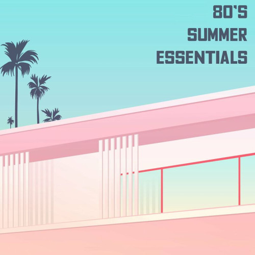 Various Artists 80s Summer Essentials