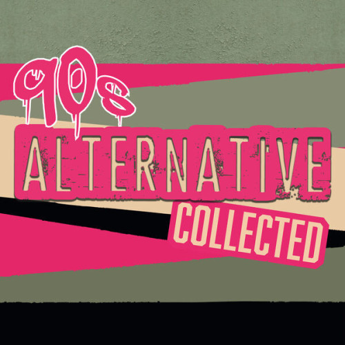 Various Artists 90's Alternative Collected
