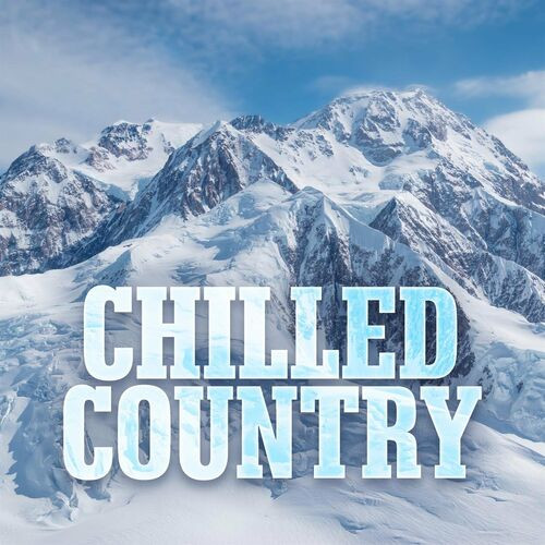 Chilled Country (2023)[Mp3][UTB]