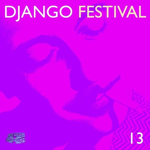 Django Festival 13 (2021)[Mp3][320kbps][UTB]