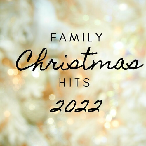Various Artists - Family Christmas Hits 2022 (2022) Mp3 320kbps [PMEDIA] ⭐️