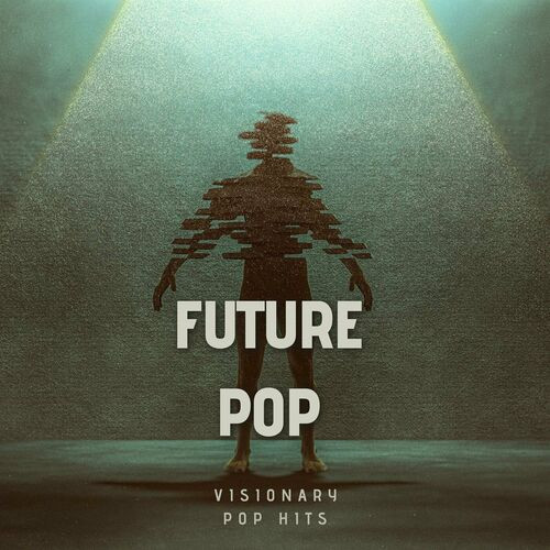 https://shotcan.com/images/Various-Artists---Future-Pop---Visionary-Pop-Hits6cf85ca34b51ee8c.jpg