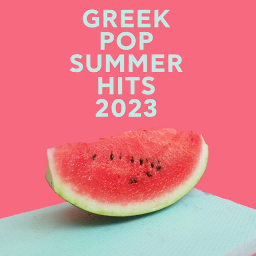 Various Artists Greek Pop Summer Hits 2023