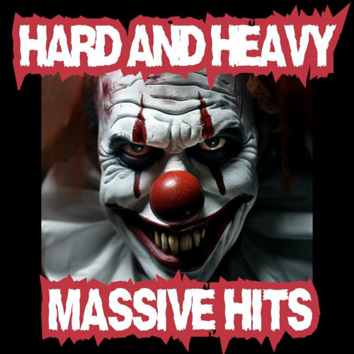 Various Artists HARD AND HEAVY MASSIVE HITS