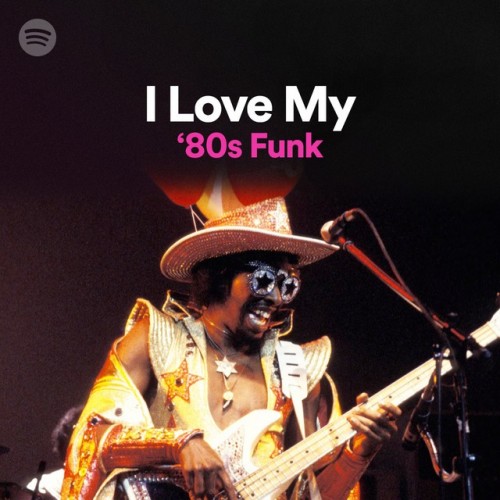 Various Artists I Love My '80s Funk