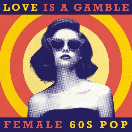 Love Is A Gamble Female 60s Pop (2022)[Mp3][UTB]