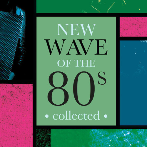 Various Artists New Wave Of The 80's Collected