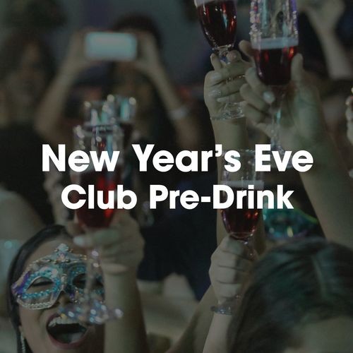 New Year's Eve Club Pre-Drink (2021)[Mp3][320kbps][UTB]