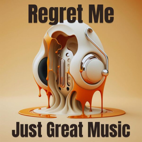 Various Artists Regret Me Just Great Music