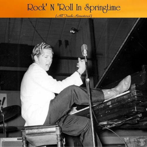 Rock' N 'Roll In Springtime (All Tracks Remastered) (2022)[Mp3][320kbps][UTB]