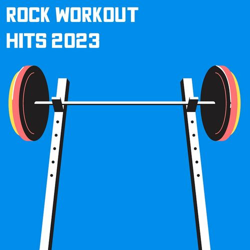 Rock Workout Hits 2023 (2023)[Mp3][UTB]