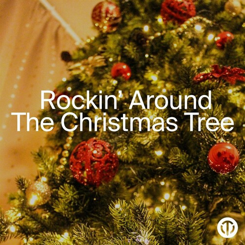 Rockin' Around The Christmas Tree (2022)[Mp3][UTB]