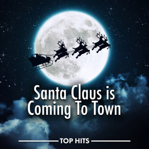 Various Artists Santa Claus Is Coming To Town
