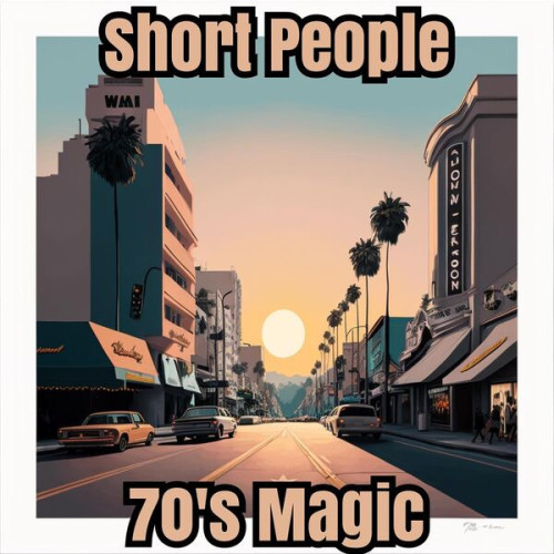 Various Artists Short People 70's Magic