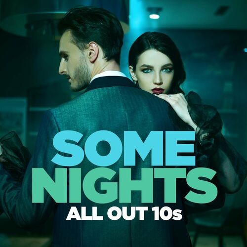 Various-Artists---Some-Nights---All-Out-10s.jpg