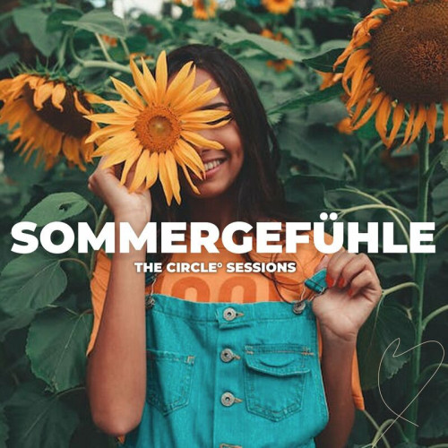 Various Artists Sommergefühle by The Circle Sessions