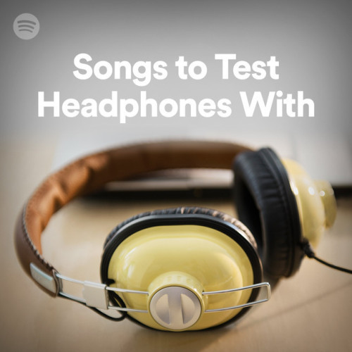Various Artists Songs To Test Headphones With