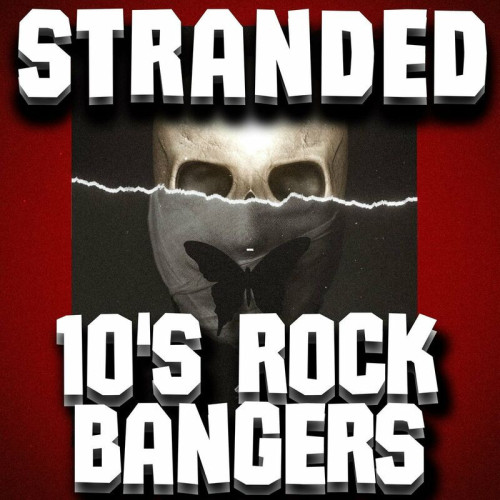 Various Artists Stranded 10's Rock Bangers