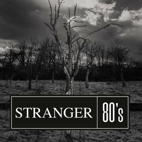 Stranger 80's (2022)[Mp3][320kbps][UTB]