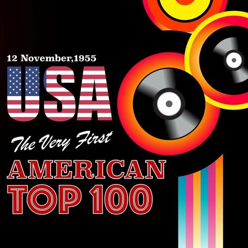 The Very First American Top 100 (12 November, 1955) (2022)[Mp3][320kbps][UTB]