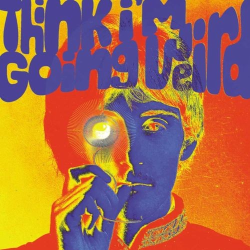 Various Artists - Think I'm Going Weird Original Artefacts From The British Psychedelic Scene ..[Mp3][320kbps][UTB]